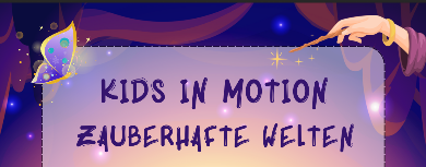 Kids in Motion 2025 – Ein großes Werk